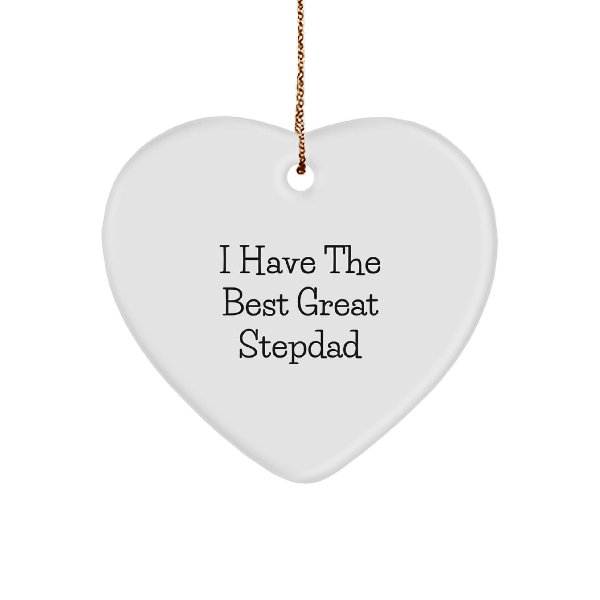 Funny Stepdad Heart Ornament Gifts from Family, Great Quote for Stepdad, Christmas Unique Gifts, Gifts for Stepdad - Image 1