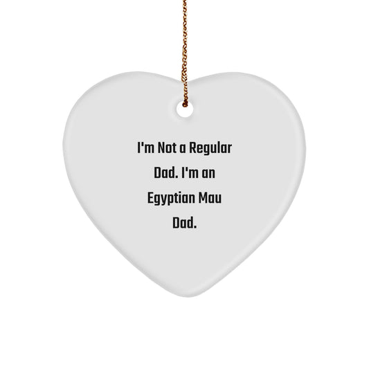 Unique Egyptian Mau Cat Heart Ornament Funny Dad Gift for Men, Egyptian Mau Cat Lover Christmas Unique Gifts from Dad to Family - Image 1