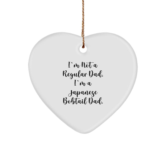 Japanese Bobtail Cat Heart Ornament Gifts from Dad for Christmas, Funny Quote 'I'm Not A Regular Dad' Unique Decor - Image 1