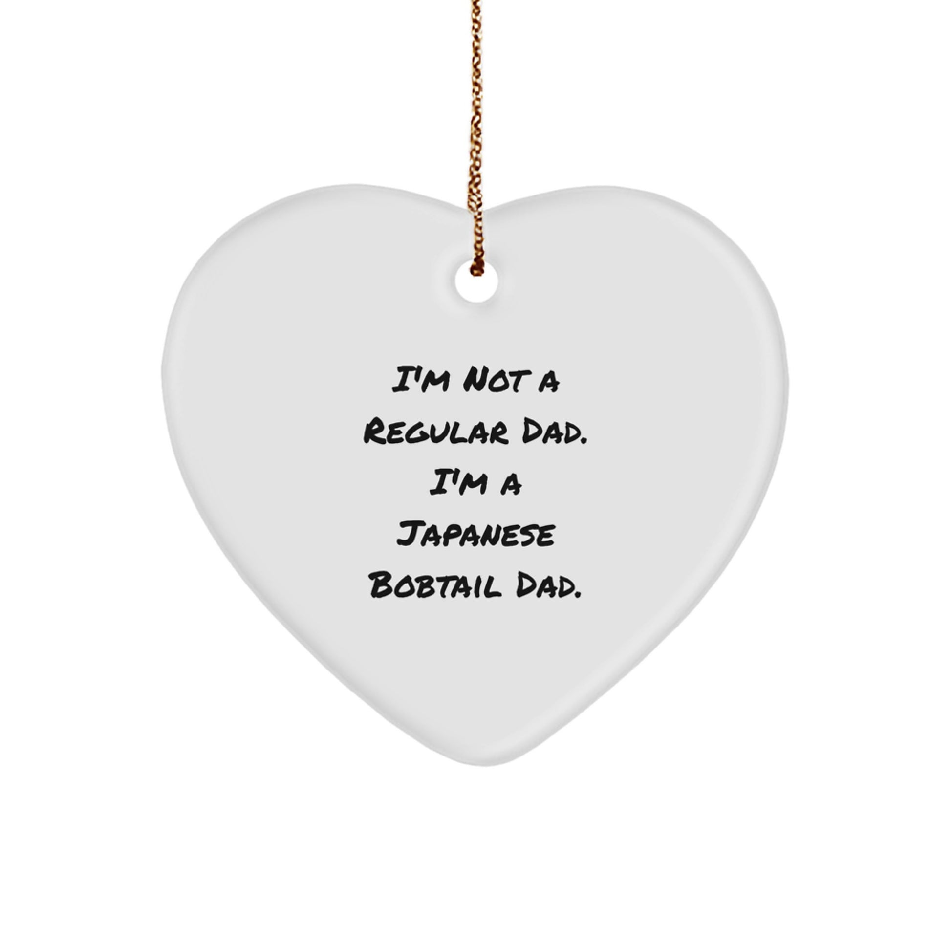 Japanese Bobtail Cat Gifts, Funny Quote Dad Heart Ornament for Men, Gifts from Family for Christmas Unique Presents - Image 1