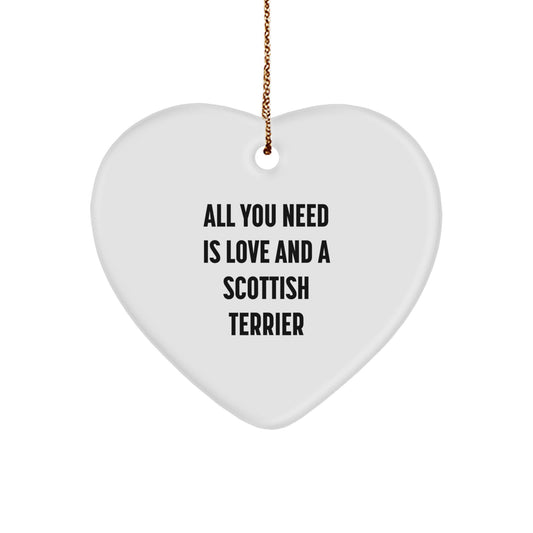 Adorable Scottish Terrier Dog Heart Ornament for Christmas - Great Gifts from Friends for Scottish Terrier Dog Lovers, Funny Quote 'All You Need Is Love And A Scottish Terrier' - Image 1