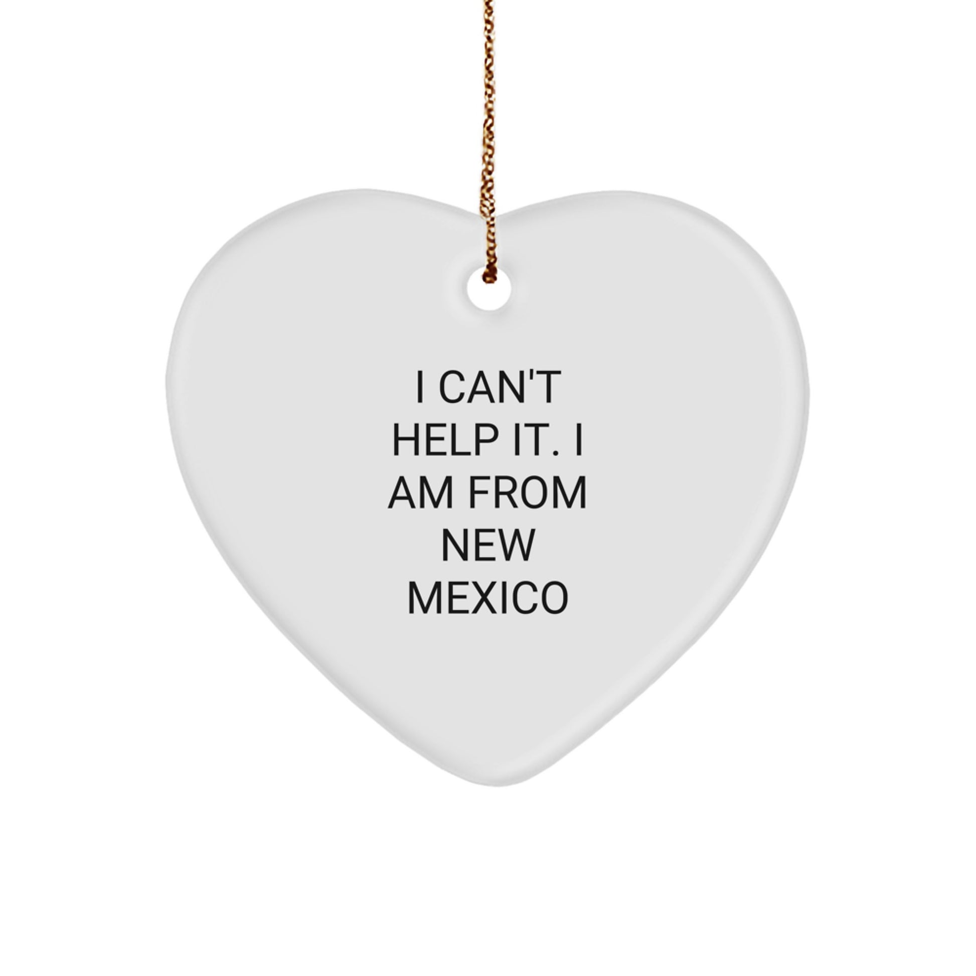 New Mexico Gifts from Friends and Family - Funny Heart Ornament for Christmas - Image 1