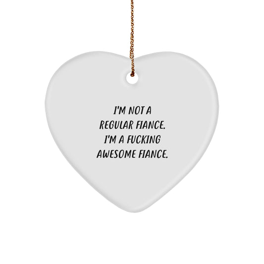 Funny Fiance Heart Ornament Gifts from Men to Fiance Christmas Unique - Image 1