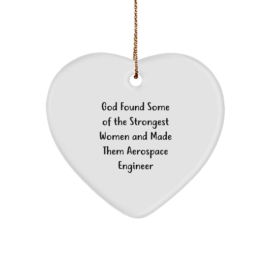 Funny Heart Ornament Gifts from Women with Aerospace Engineering Skills for Aerospace Engineer Friends and Family Members at Christmas - Image 1
