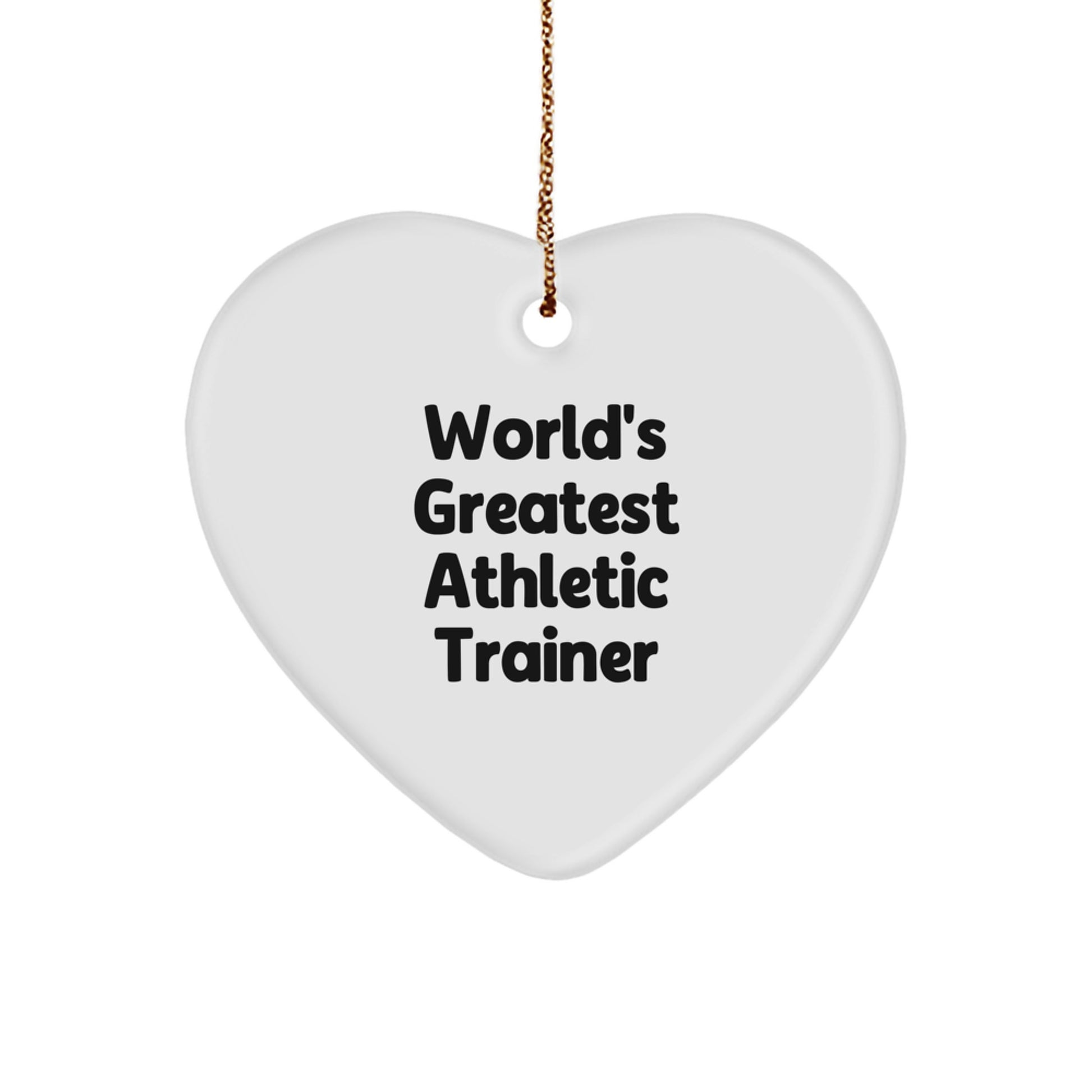 Funny World's Greatest Athletic Trainer Heart Ornament, Unique Gifts for Athletic Trainers, Christmas Unique Gifts from Friends, Funny Heart Ornament for Men, Women, or Family - Image 1
