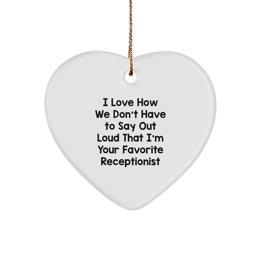 Funny Receptionist Gifts from Friends for Coworkers Unique Heart Ornament - Image 1