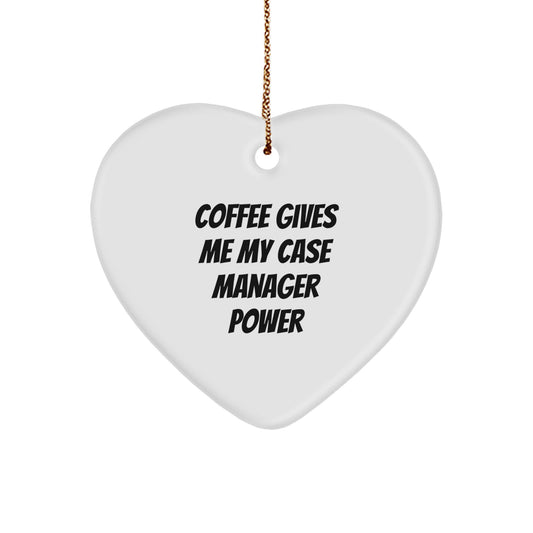 Funny Case Manager Gifts for Women - Christmas Heart Ornament with 'Coffee Gives Me My Case Manager Power' - Gifts from Friends to Family - Image 1