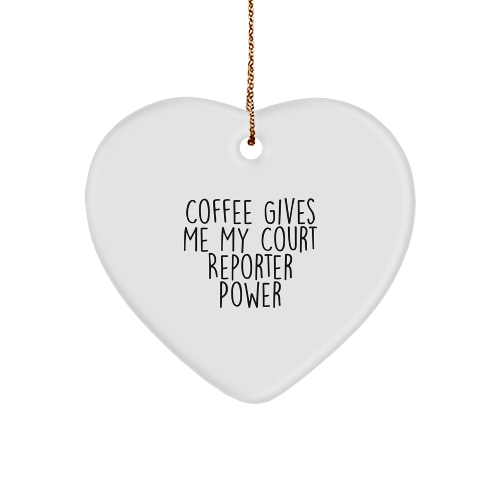 Funny Court Reporter Gifts for Court Reporters - Inspirational Heart Ornament with Coffee Quotes, Gifts from Friends for Coworkers during Christmas Season - Image 1