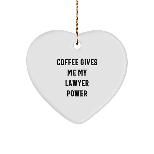 Funny Lawyer Gifts from Friends, Heart Ornament, Coffee Gives Me My Lawyer Power, Christmas Unique - Image 1
