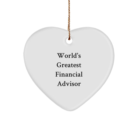 Funny Financial Advisor Gifts from Family, World's Greatest Financial Advisor Heart Ornament, Christmas Unique Gifts for Men, Women, Friends - Image 1