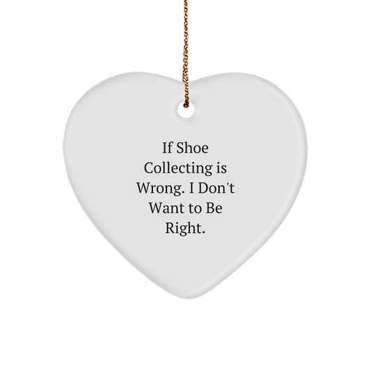 Funny Shoe Collecting Gifts from Friends Christmas Heart Ornament, Inspirational Gift for Women Men Family - Image 1