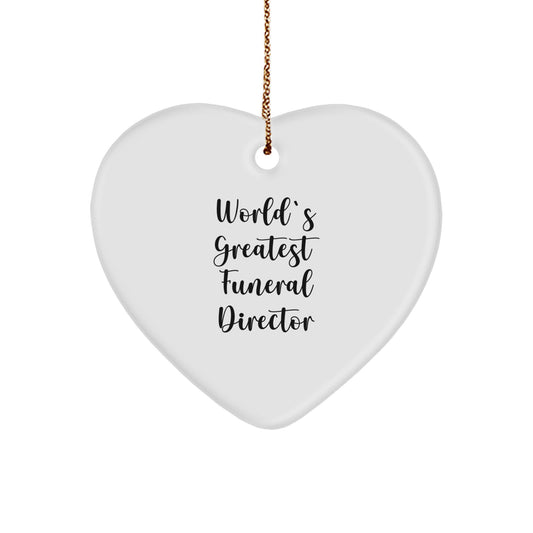 Funny Gifts from Men to Friends, World's Greatest Funeral Director Heart Ornament, Christmas Unique Decor - Image 1
