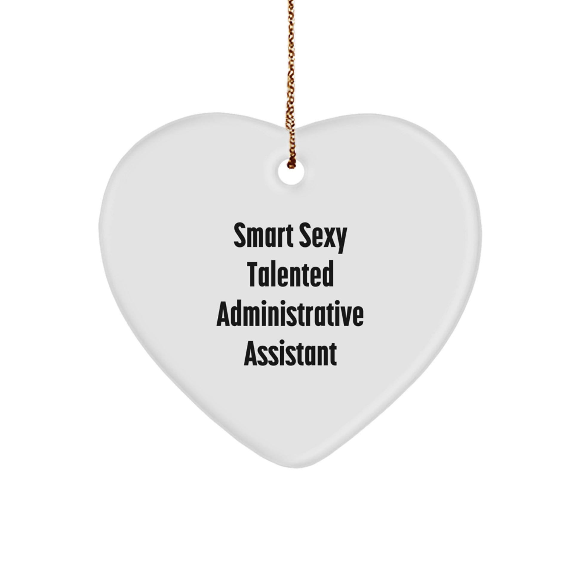 Funny Administrative Assistant Heart Ornament Gifts from Men Friends for Administrative Assistant on Christmas - Image 1