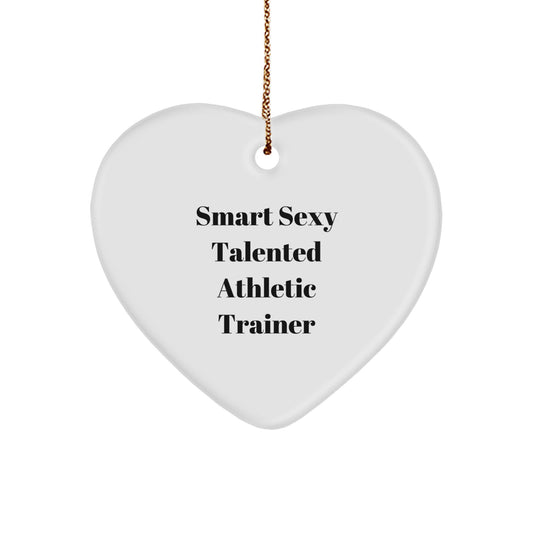 Funny Athletic Trainer Gifts for Friends - Smart Sexy Talented Heart Ornament, Gifts from Men for Women Coworkers Family - Image 1