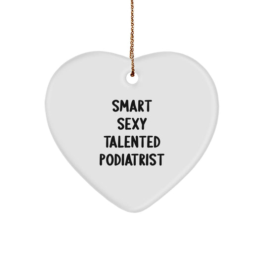 Smart Sexy Talented Podiatrist Gifts from Friends, 'This Podiatrist is a Heart' Heart Ornament for Christmas - Image 1
