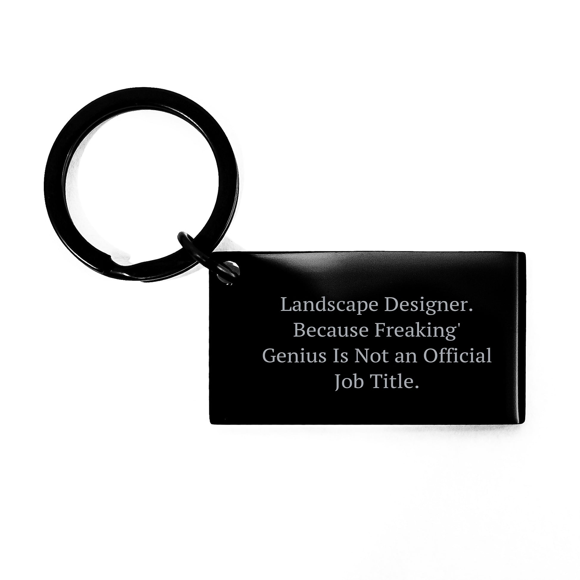 Funny Landscape Designer Keychain Gifts from Friends, Inspirational Quote, Christmas Unique Ideas for Men Women Coworkers Family, Stainless Steel Keychain with Engraved Message - Image 1