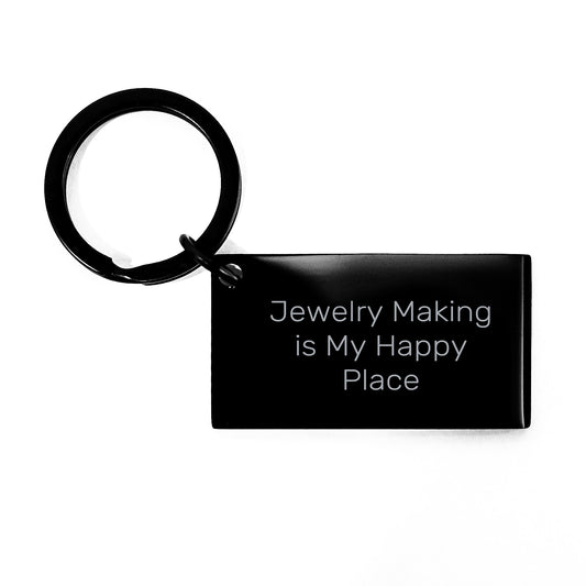 Jewelry Making Gifts from Mom for Her Happy Place Keychain, Funny Quote Keychain for Jewelry Making Enthusiasts, Perfect Mother's Day Unique Gifts - Image 1