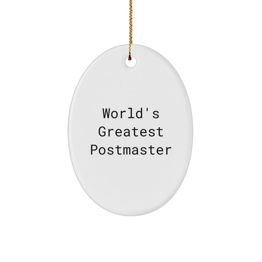 Funny World's Greatest Postmaster Oval Ornament Gifts from Friends for Christmas Unique Gifts - Image 1