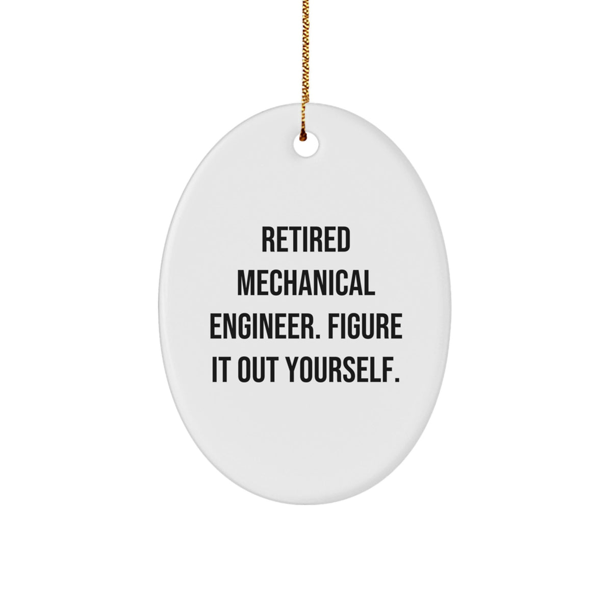 Mechanical Engineer Retired Christmas Ornament Keepsake for Him Gift - Image 1
