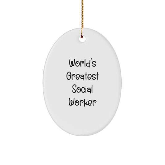 Funny World's Greatest Social Worker Oval Ornament Gifts from Family for Social Worker Friends - Image 1