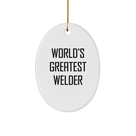 Christmas Ornament Gift World's Greatest Welder - A Favorite Keepsake - Image 1