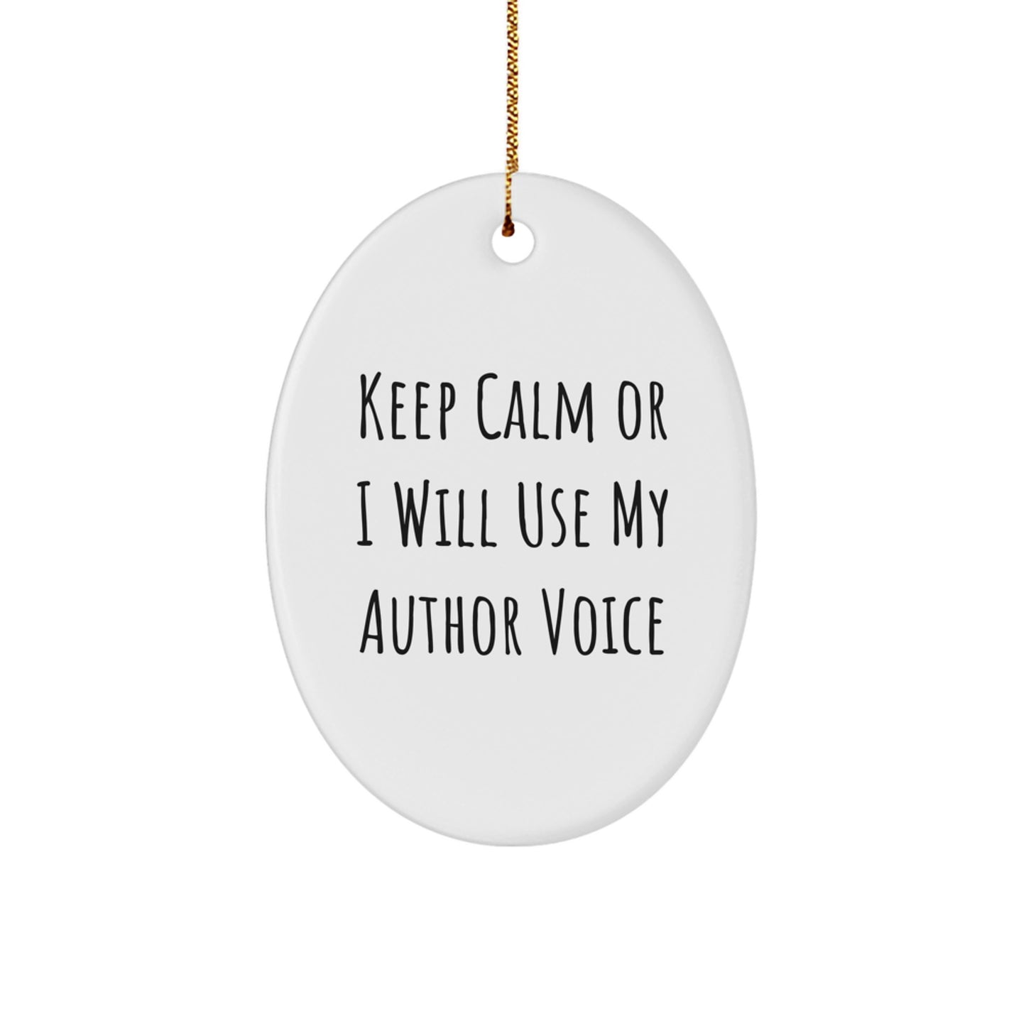 Author Oval Ornament Funny Quote Gifts from Friends and Family for Author Home Decor Christmas Unique Gifts - Image 1
