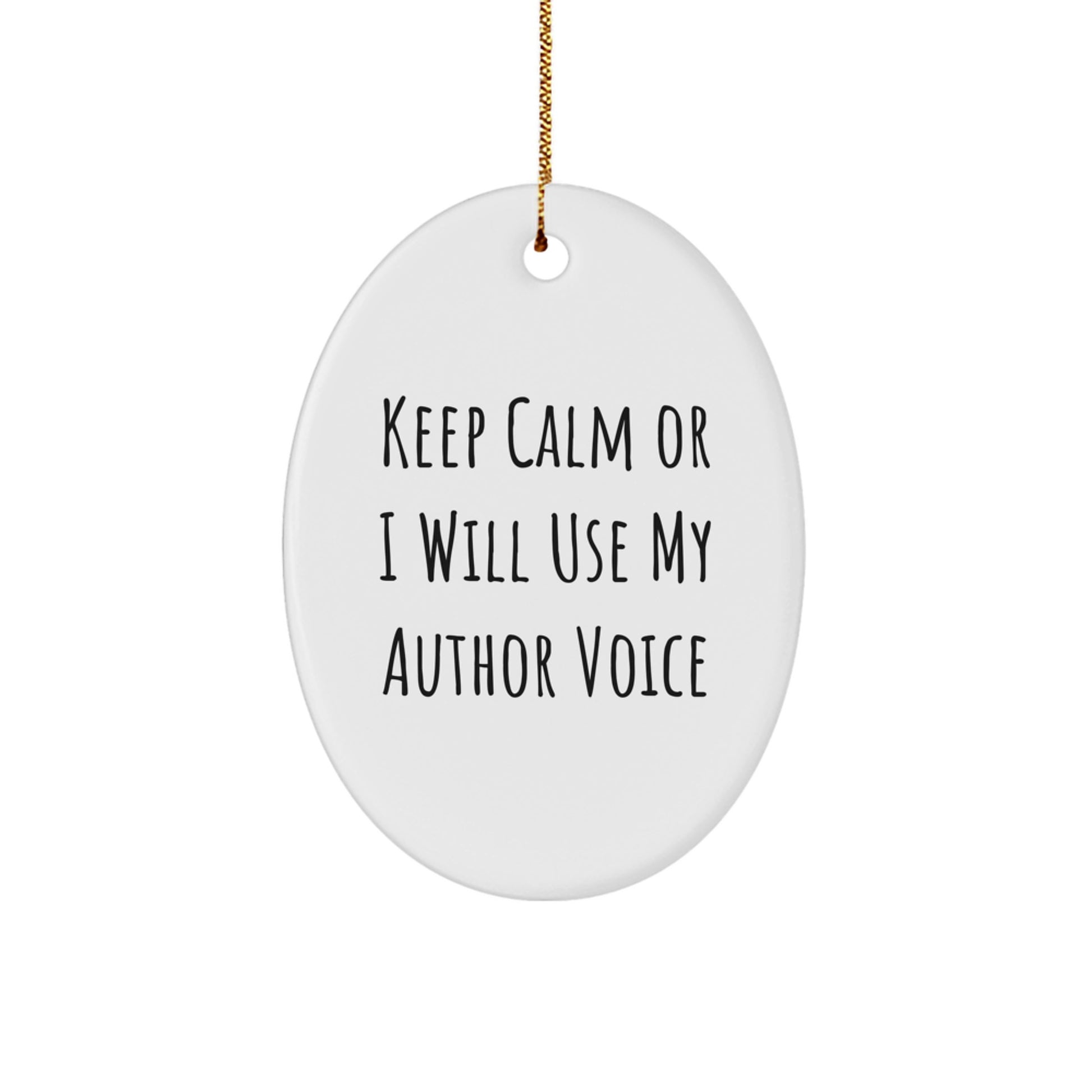 Author Oval Ornament Funny Quote Gifts from Friends and Family for Author Home Decor Christmas Unique Gifts - Image 1