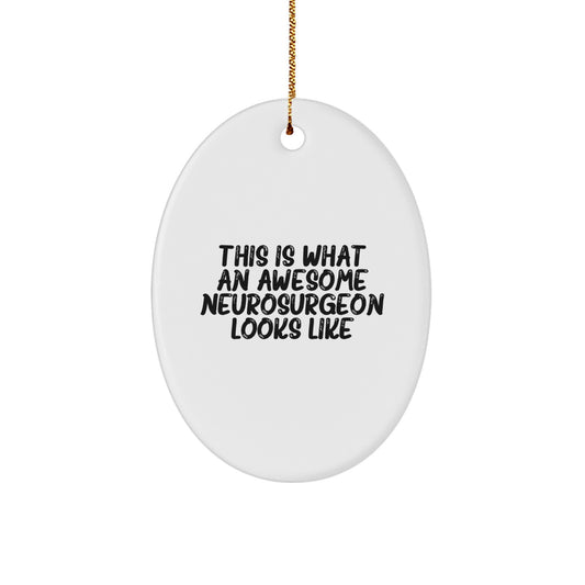 Family Treasure Neurosurgeon Oval Christmas Ornament Gift – Awesome - Image 1