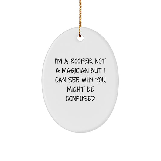 Christmas Unique Gift for Her Roofer Tree Ornament Present Funny Quote - Image 1