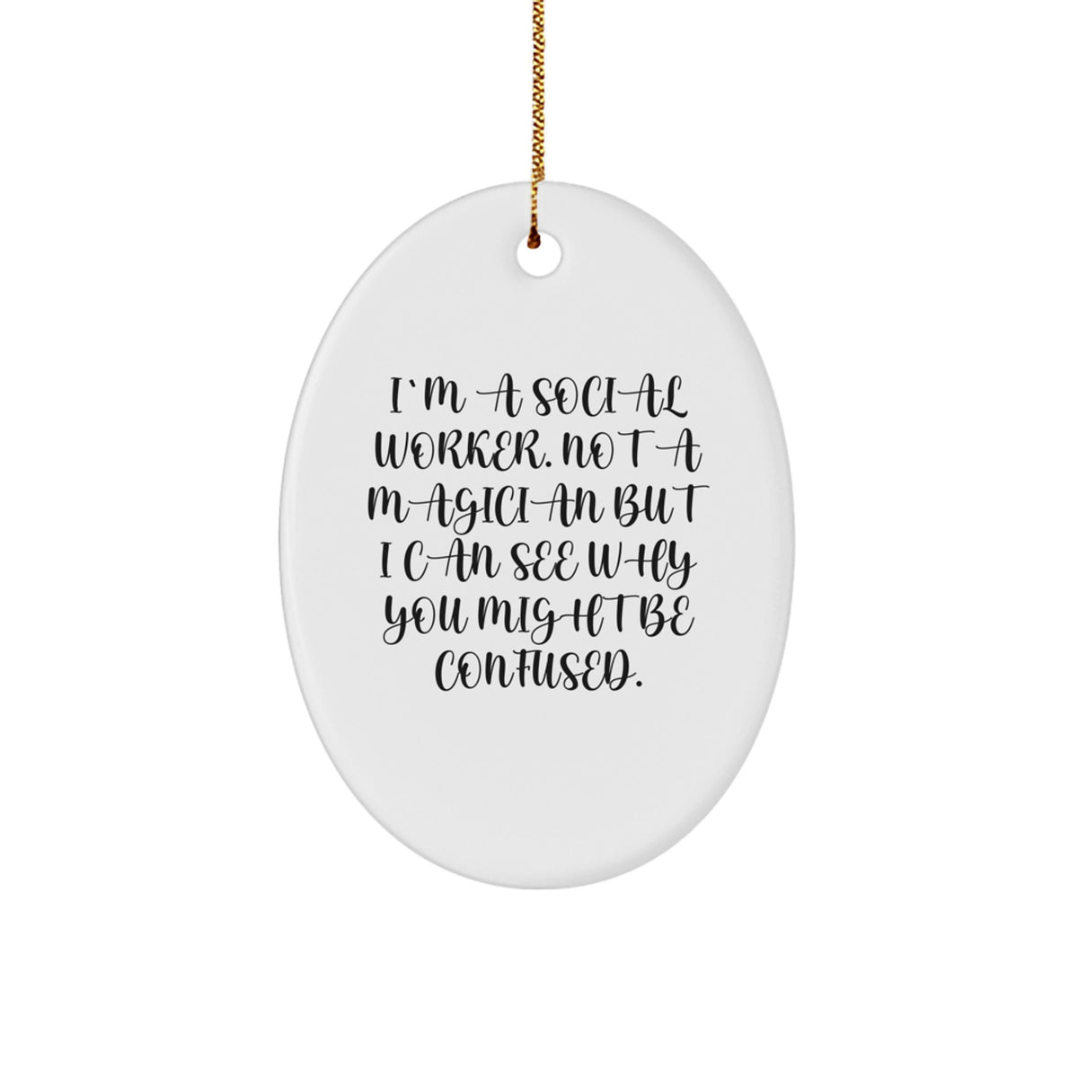 Social Worker Christmas Ornament for Coworkers Gift I'm a Social Worker - Image 1