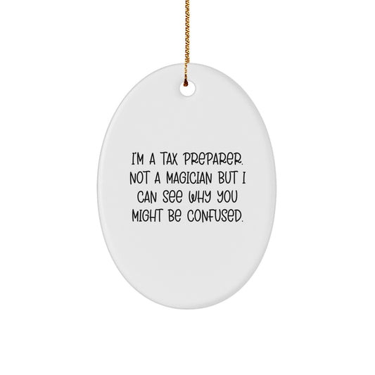 Funny Tax Preparer Gifts from Friends for Christmas Unique Oval Ornament with Gold Cord - Image 1