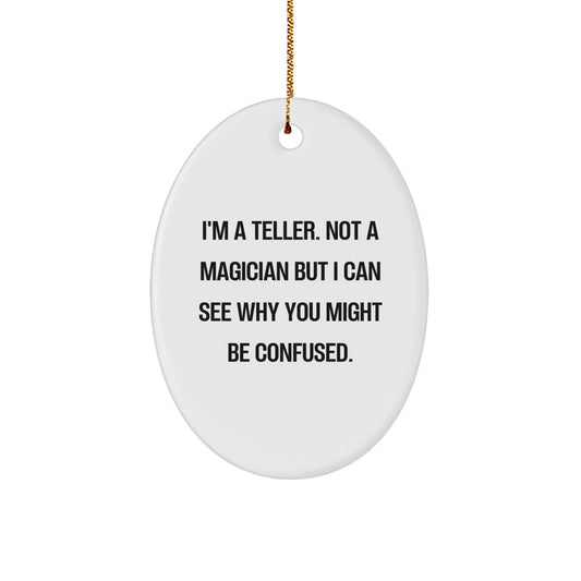 Funny Teller Gifts from Family for Christmas Unique Oval Ornament with Gold Cord and Sublimation Printing - Image 1