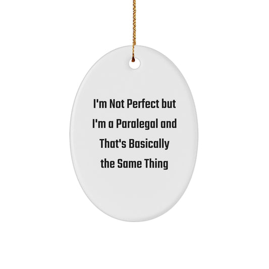 Funny Paralegal Gifts for Christmas Oval Ornament from Men, Gifts for Paralegal, Women, Friends, Coworkers, Family - Image 1