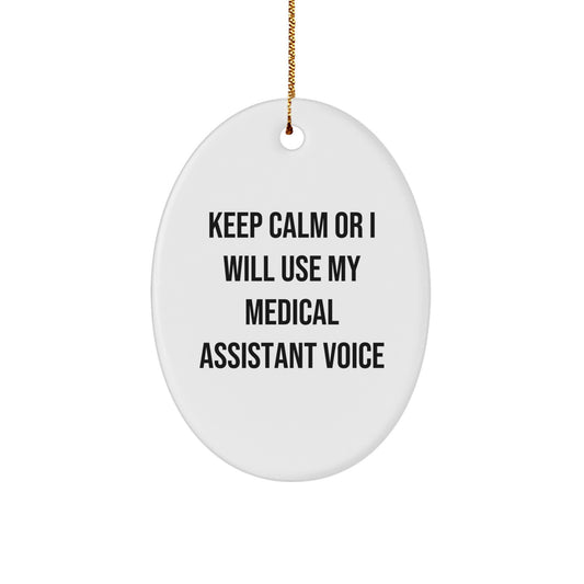Medical Assistant Gifts for Men, Women, Friends, or Coworkers - Funny Oval Ornament for Christmas Unique Gifts from Family - Image 1