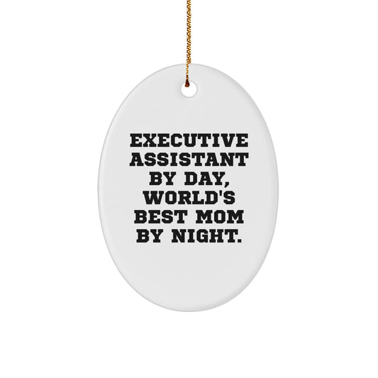 Executive Assistant Gifts from Family, Funny Oval Ornament for Executive Assistant, Christmas Unique Gifts - Image 1