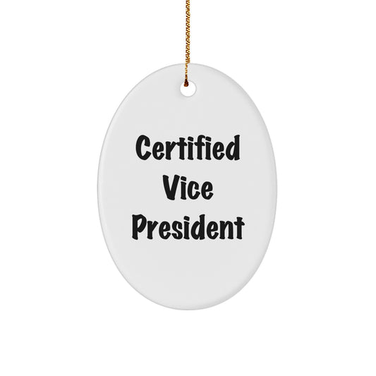 Funny Vice President Oval Ornament Gifts from Family for Vice President Men - Image 1