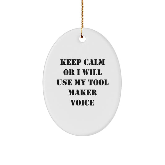 Funny Tool Maker Oval Ornament Gifts from Friends for Christmas Unique Gifts - Image 1