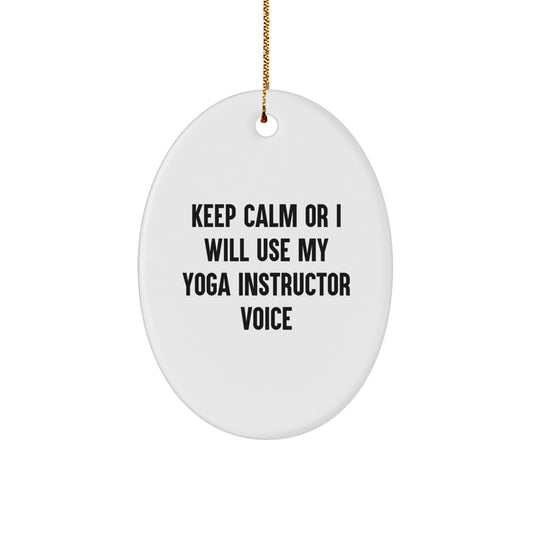 Funny Yoga Instructor Christmas Unique Gifts - Oval Ornament for Yoga Enthusiasts, Gifts from Friends for Coworkers, Men, Women, or Family Members - Image 1