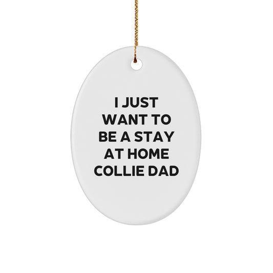 Funny Collie Dog Oval Ornament Gifts from Men for Collie Dog Lovers This Christmas - Image 1