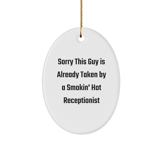 Funny Receptionist Gifts for Coworkers, Christmas Unique Oval Ornament by Men, Cute Smokin' Hot Quotes - Image 1