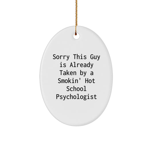 Funny School Psychologist Oval Ornament Gifts from Men to School Psychologist Friends for Christmas Unique Gifts - Image 1