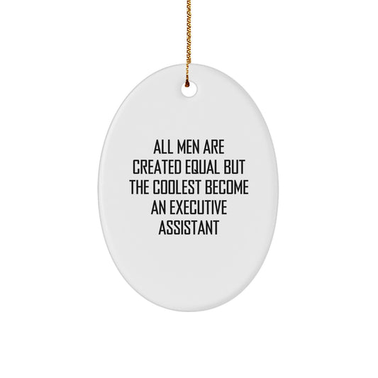 Funny Executive Assistant Oval Ornament Gifts from Men to Executive Assistants - Christmas Unique Gifts for Office Assistants - Image 1