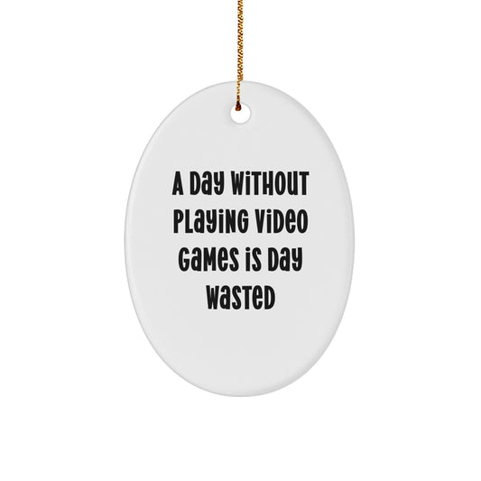 Funny Oval Ornament for Playing Video Games Enthusiasts Gifts from Family, Friends, Coworkers - Christmas Unique Gifts for Men, Women, Gamers - Image 1