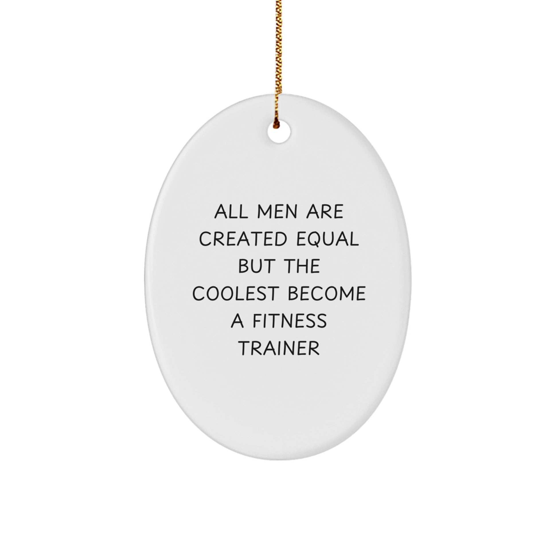 Funny Fitness Trainer Oval Ornament Gifts, Fitness Trainer Christmas Unique Gifts from Men, Oval Ornament for Fitness Trainer Friends - Image 1