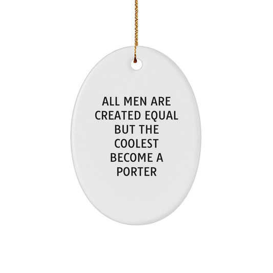 Funny Porter Gifts for Christmas Unique Oval Ornament from Friends for Porter - Image 1