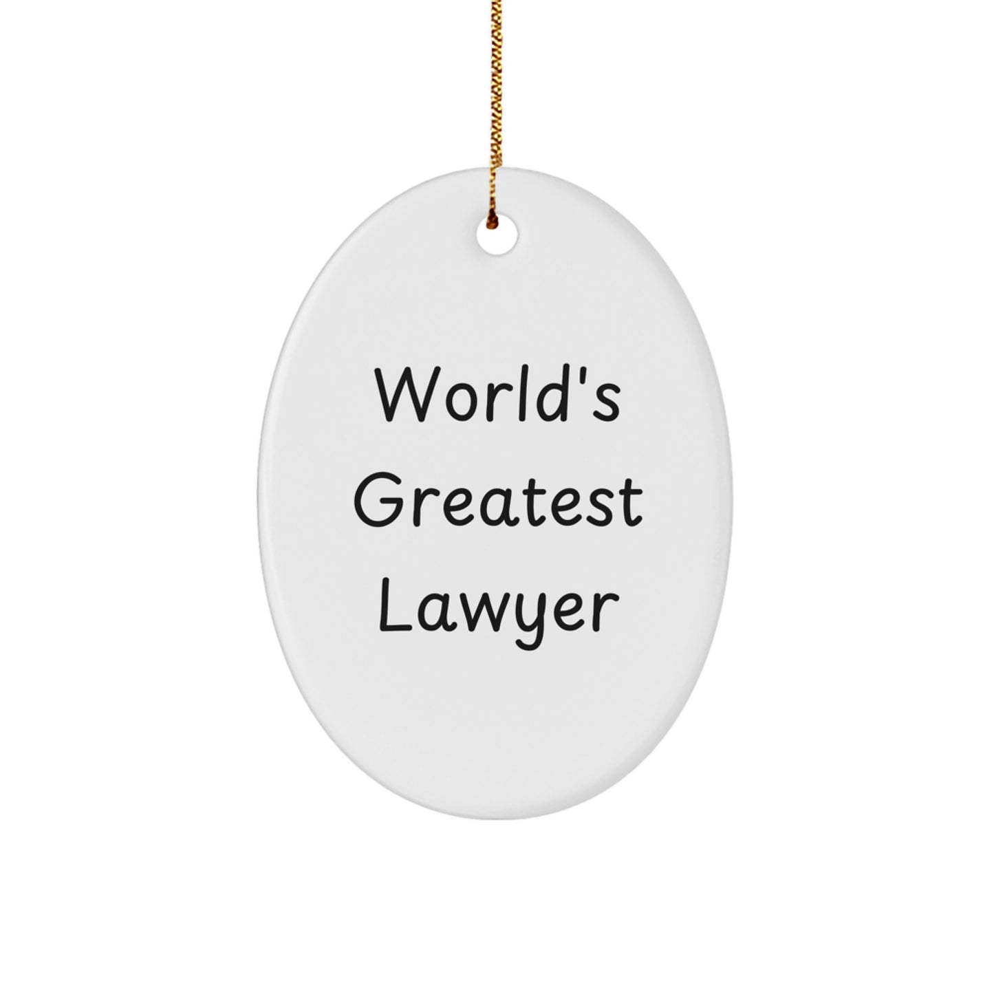 Funny Lawyer Gifts from Friends - World's Greatest Lawyer Oval Ornament for Christmas Unique Gifts for Lawyer Men - Image 1