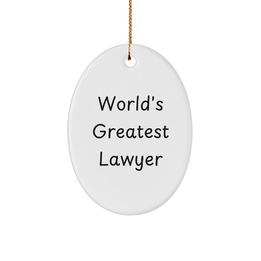 Funny Lawyer Gifts from Friends - World's Greatest Lawyer Oval Ornament for Christmas Unique Gifts for Lawyer Men - Image 1