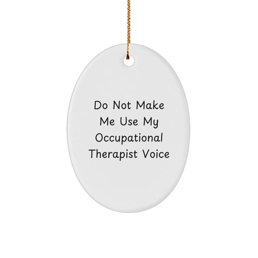 Christmas Gift for Her Occupational Therapist Oval Ornament Present - Image 1