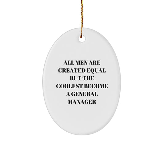 Funny General Manager Gifts from Men Oval Ornament for Office Christmas Unique Presents - Image 1