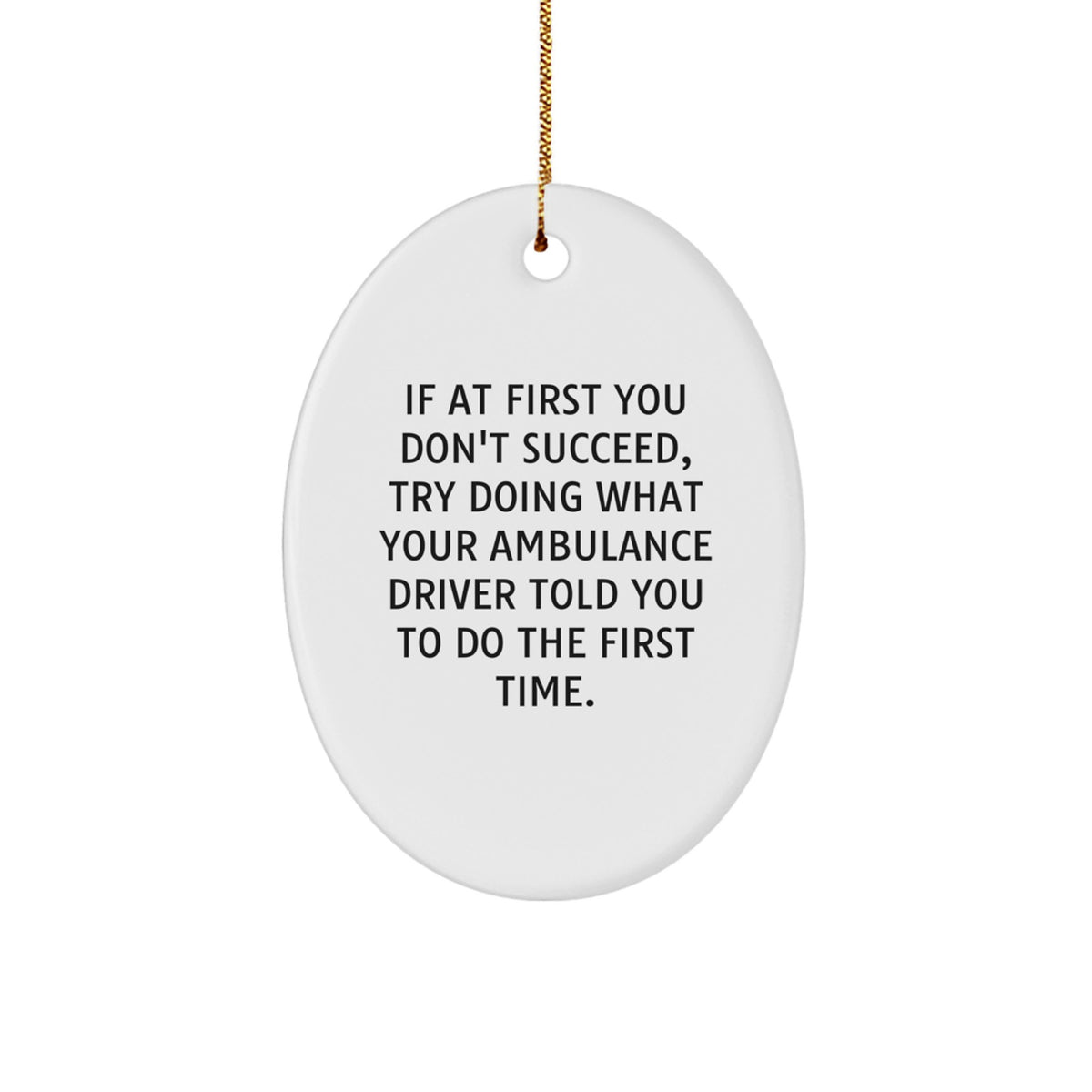 Playful Ambulance Driver Christmas Ornament for Friends Novelty Gift - Image 1